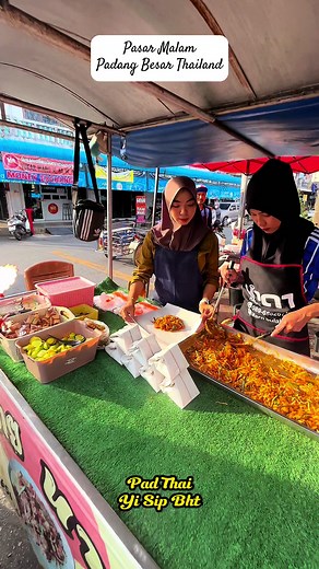 Makanan Sedap di Pasar Malam Padang Besar Thailand