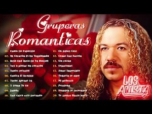 LOS ACOSTA MIX ROMANTICAS - LOS ACOSTA LO MEJOR EXITOS SUS MEJORES CANCIONES