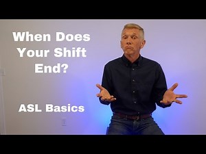 ASL Basics. How to Sign "My work shift is done". Sign Language at Work.