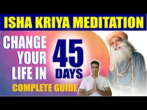 Isha Kriya।। How to practice Isha Kriya।। Complete step by step guide and instructions।। Must watch