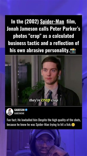In the (2002) Spider-Man film, Jonah Jameson calls Peter Parker's photos "crap"
