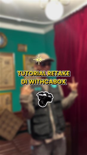 Tutorial Retake Fotobox di Withcabox Surabaya