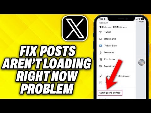 How To Fix X Twitter Posts aren’t loading right now Problem