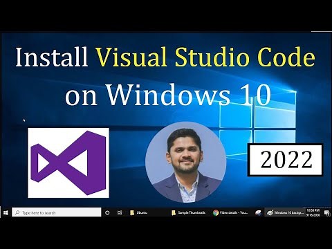 Install Visual Studio Code on Windows 10 (VS Code) | Updated 2022