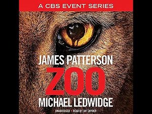 Zoo by James Patterson | Full Audiobook