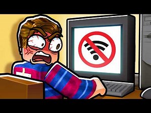 ROBLOX but there's no WI-FI
