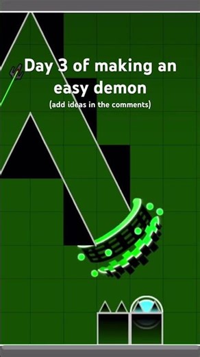 Day 3 of making an easy demon