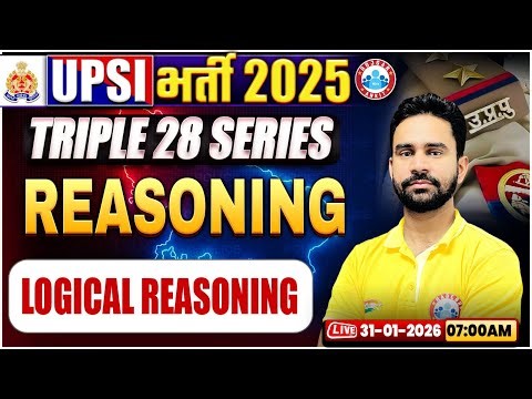 UPSI Reasoning Classes 2025 | Triple 28 Series For UP SI | UP SI Reasoning Class By Rahul Sir