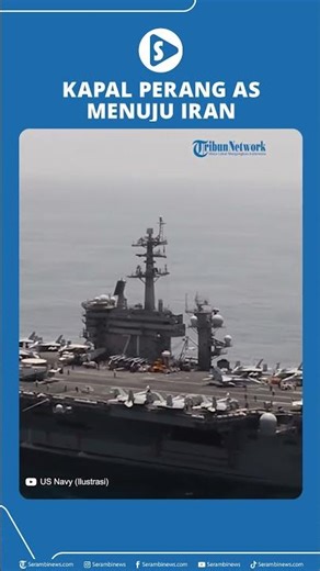 Kapal Perang AS Menuju Iran