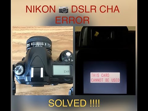 Nikon D50 CHA error explained and SOLVED !!!!