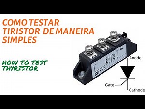 How to Test a Thyristor