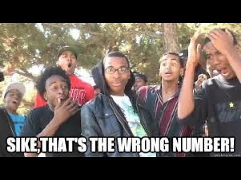 Sike that's the wrong number(Full Original Rap video)