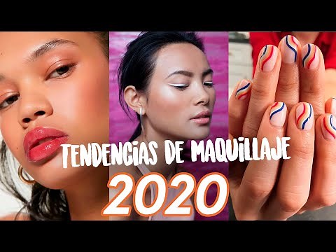 TENDENCIAS DE MAQUILLAJE 2020 💄🔝 ¿TE ATREVES?