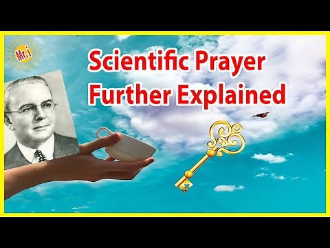 Emmet Fox: What Is Scientific Prayer? *Further Explained* | Mr Inspirational