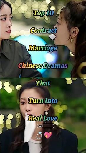 Top 10 Contract Marriage Chinese Dramas That Turn Into Real Love 💖 #chinesedrama #cdrama #ytshorts