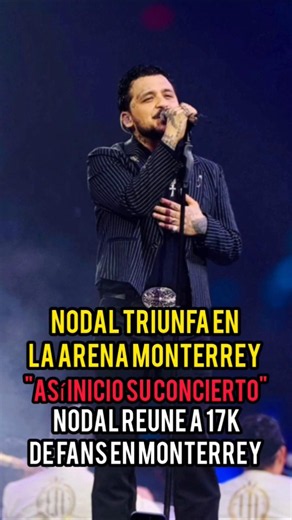 This is how Christian Nodal's performance went at the Monterrey arena #christiannodal #angelaaguilar