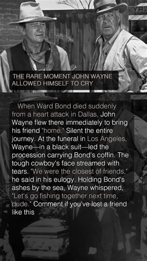 THE RARE MOMENT JOHN WAYNE ALLOWED HIMSELF TO CRY 💔🤠