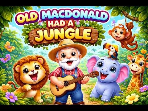 Old MacDonald Had a Jungle 🐯🎵 | Learning Animal Sounds for Kids