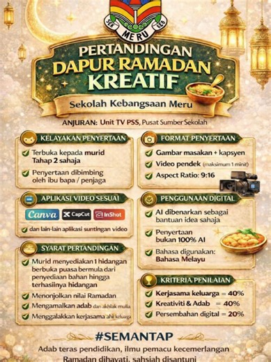 Pertandingan Dapur Ramadhan Kreatif Anjuran UNIT TV PSS, PSS SK MERU #RamadhanbersamaTVPSS #RamadhandihayatiSahsiahdisantuni #SEMANTAP