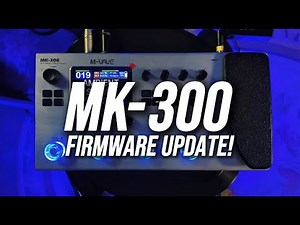 MK-300 Firmware Update!