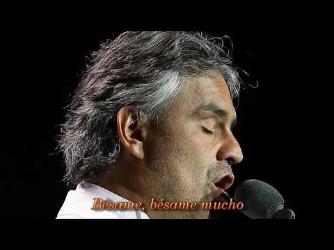 Andrea Bocelli Besame Mucho with Lyrics HD