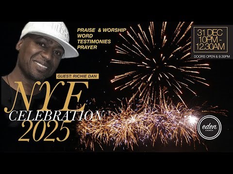 10 PM - 12AM |NYE Celebration 2025 | 31.12.25 | Eden Church