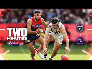 Last Two Minutes: Melbourne v Fremantle | Round 22, 2026 | AFL