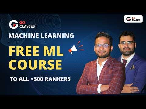 Free Machine Learning Course for GATE Top 500 Rankers | GO Classes Initiative