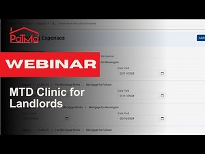Making Tax Digital (MTD) for Landlords Explained | MTD Landlord Clinic Webinar