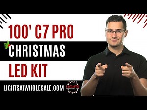 100' C7 LED Christmas Light Pro Kit - Commercial Grade Light Bundle for Your Home
