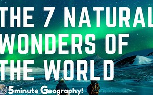 What are The 7 Natural Wonders of The World