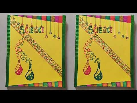 Science Practical Notebook Cover Design/Science school Notebook decoration ideas/Front Page design.