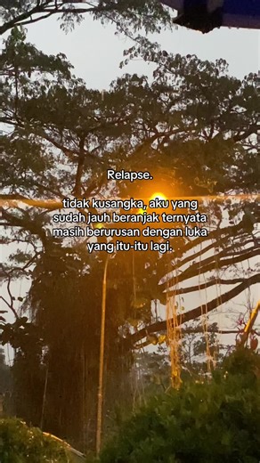 Memahami Relapse dan Luka yang Terulang