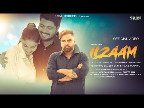 ILZAAM OfficialVideo || Sameer Saini | Puja Bhardwaj || Sefan music || Latest Hindi Song 2024