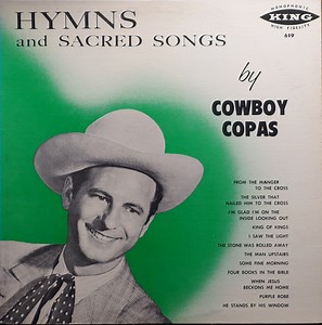 Cowboy Copas - Hymns And Sacred Songs