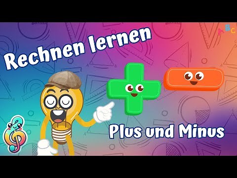 Rechnen lernen für Kinder – Lustiges Mathe Lied mit Plus und Minus!