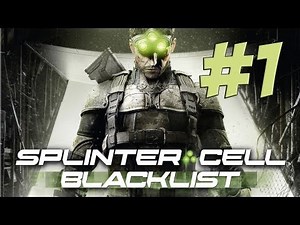 Lets Play Splinter Cell Blacklist Deutsch Part 1 German Walkthrough Gameplay 1080p
