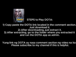 HOW TO DOWNLOAD AND INSTALL DOTA
