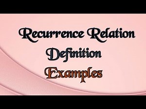 Recurrence Relation-Definition-Fibonacci Sequence