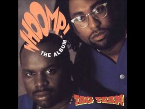 Tag Team Whoomp! There It Is