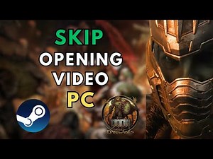 How to Skip the Splash Screen in Doom: The Dark Ages for Steam