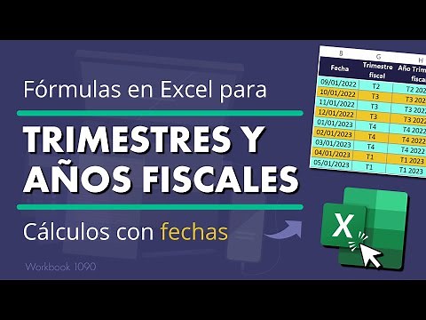 Cómo Calcular Fácilmente Trimestres y Años Fiscales en Excel