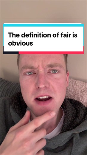 The definition of fair is obvious
