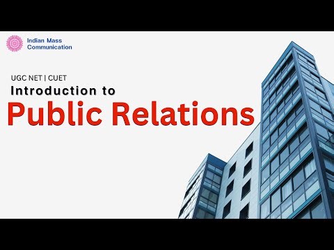 5.1 Introduction to Public Relations | UGC Net Journalism and Mass Communication | CUET PG | COQP17