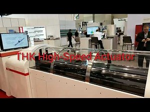 THK High-Speed Actuator, Accuracy at 15 Meters Per Second