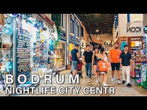 Bodrum Nightlife City Center Walking Tour Turkey 4K
