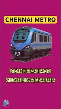 🚇 Chennai Metro Red Line | #Madhavaram to #Sholinganallur | 45 Stations | Rail Maps India