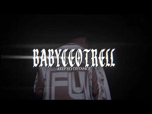 Babyceo Trell - "Keep yo Distance" (Official Music video) Shot by ‪@BandooFilmz‬