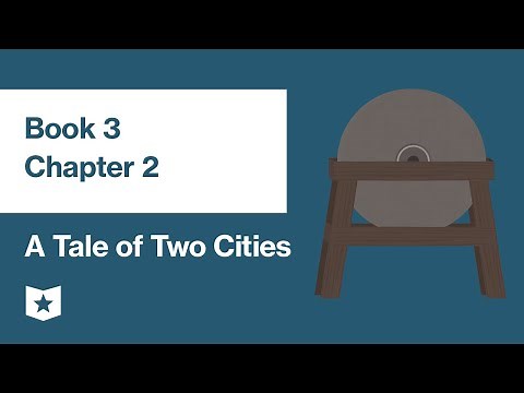 A Tale of Two Cities by Charles Dickens | Book 3, Chapter 2