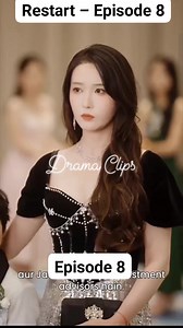 Restart – Episode 8 Part 26 | Drama Clips